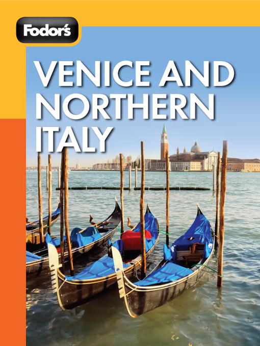 Title details for Fodor's Venice and Northern Italy by Fodor's - Wait list